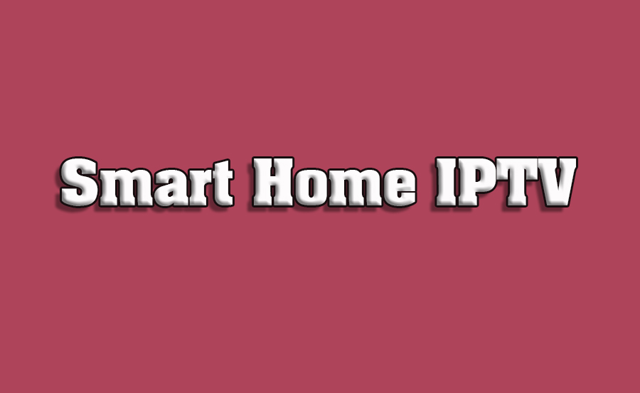 How to Use Smart Home Systems with IPTV