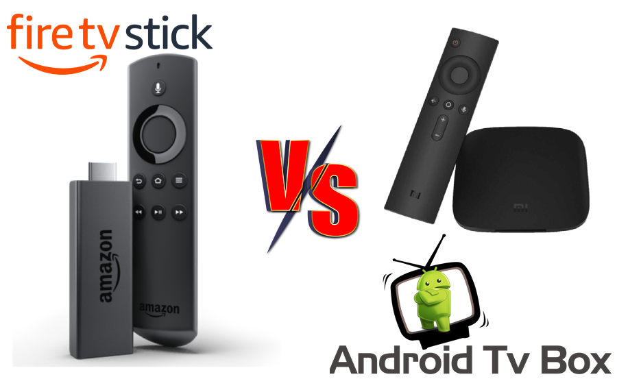 Comparison Analysis: Android TV Box vs Amazon Fire TV Stick